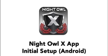 How to Add a Device to the Night Owl Protect App for Android