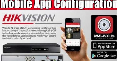Guide Of Hikvision Mobile Setup step by step