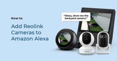 How to Add Cameras to Amazon Alexa