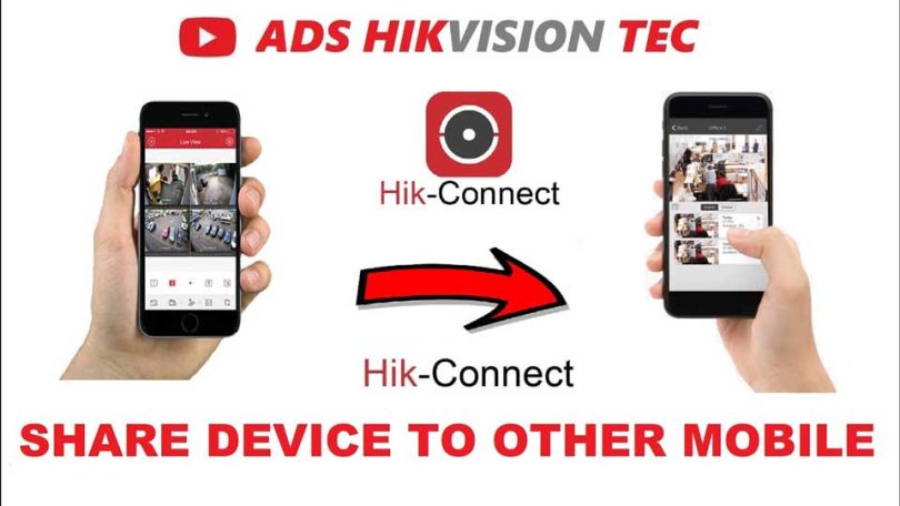 How To Share Hikvision Devices